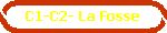 C1-C2- La Fosse