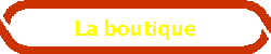 La boutique