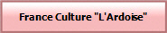 France Culture "L'Ardoise"