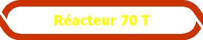 Racteur 70 T
