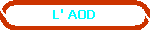 L' AOD