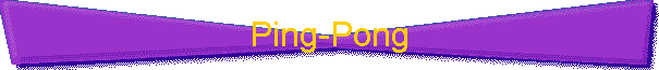 Ping-Pong
