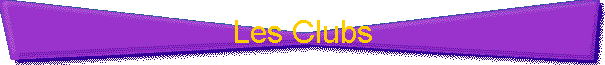 Les Clubs